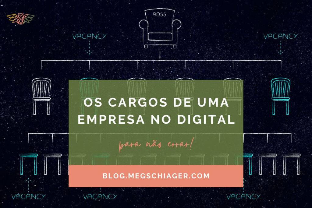 Os cargos de uma empresa no digital