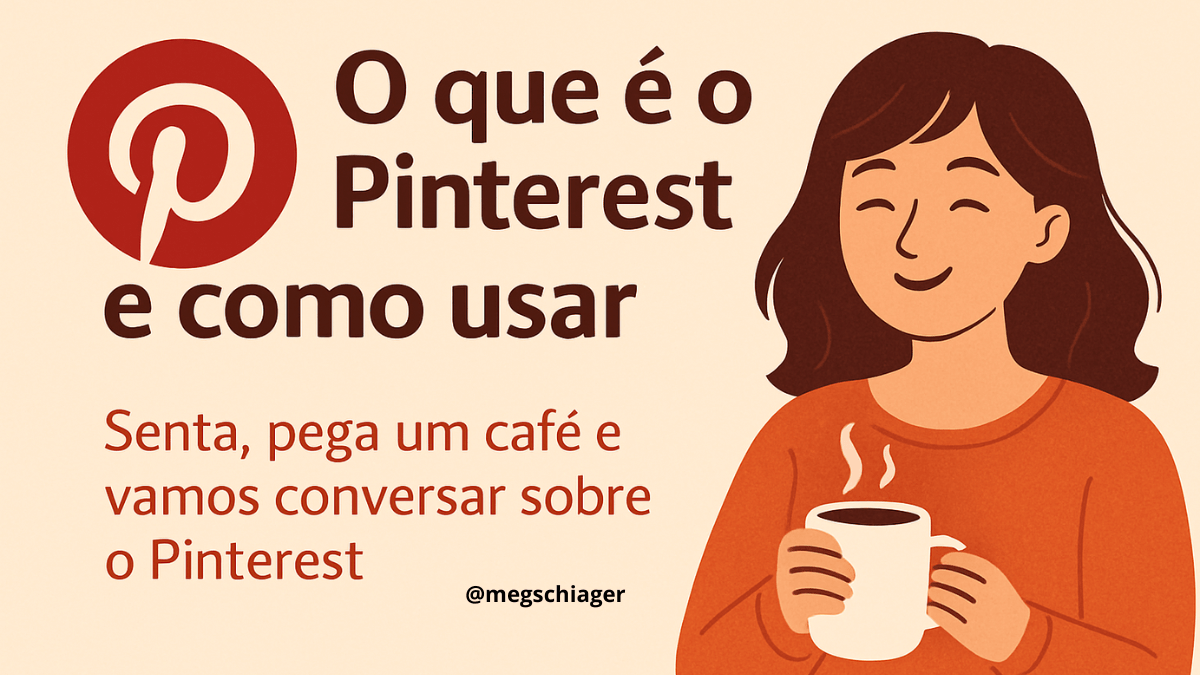 O que é o Pinterest e Como usar (de um jeito simples e poderoso)